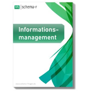 Informationsmanagement Lernmaterial für Fernuni Hagen Schema F