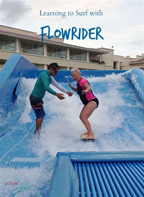 Learning To Surf On Flowrider A Must If You Get The Chance Julie