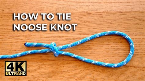 The Best Way To Tie The Noose Knot ⭐️4k Video ⭐️ Youtube