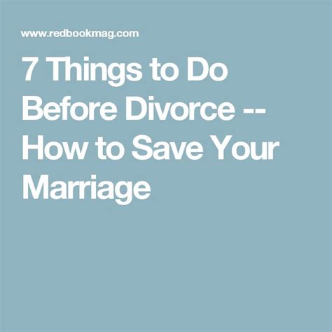 7 Things Every Couple Should Do Before Considering Divorce Saving