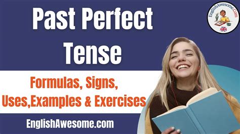 Past Perfect Tense Formula Signs Uses Examples And Exercises