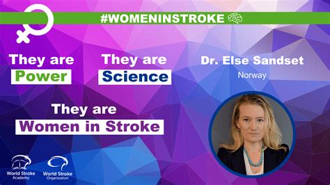 Women In Stroke Else Sandset World Stroke Academy