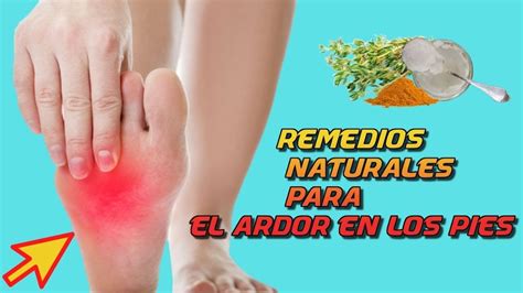 8 Remedios Caseros Para El Ardor De Los Pies YouTube