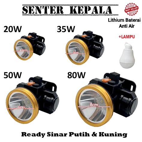 Jual Senter Lampu Kepala Head Lamp Nyala Putih Kuning 20Watt 35Watt