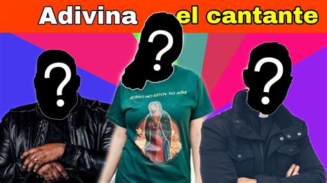 Cu Nto Sabes De Cantantes Quiz Catolico Adivina El Cantante