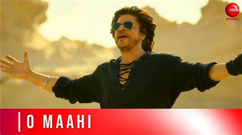 O Maahi Dunki K Fps Shahrukh Khan Taapsee Pannu Arijit