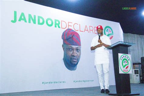 2023 Jandor Formally Joins Lagos Governorship Race Businessday Ng