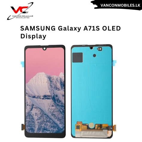 Samsung Galaxy A71s Oled Display Vancon Cellular Private Limited Galle