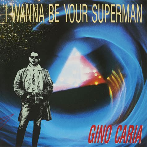 I WANNA BE YOUR SUPERMAN Original ABEATC 12 Master Single By Gino