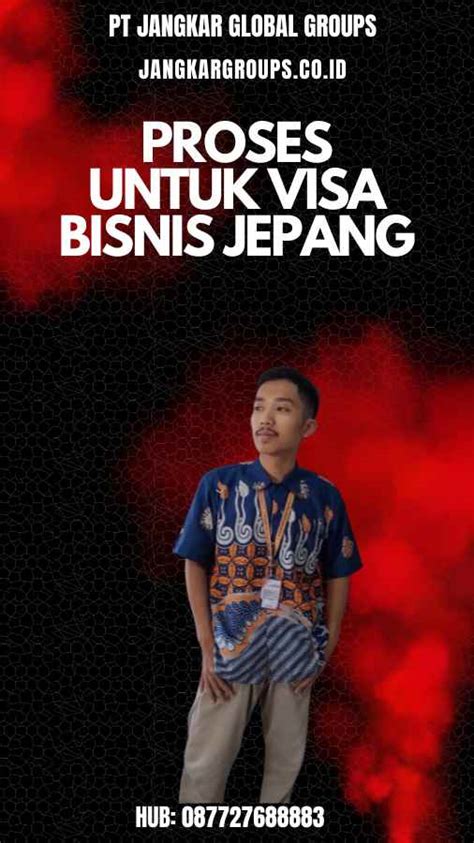 Proses Untuk Visa Bisnis Jepang Jangkar Global Groups