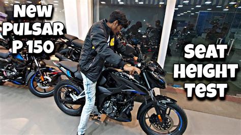 2023 New Pulsar P 150 Seat Height Test Better Than N160 YouTube