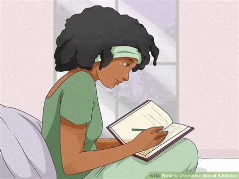 How To Overcome Sexual Addiction Wikihow