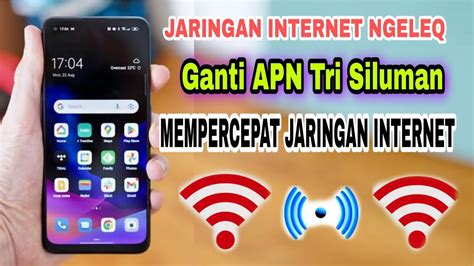 Apn Tri Tercepat Paling Stabil Setting Apn Tri G Lte Tercepat Cara