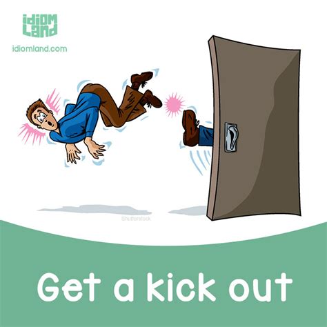 Idiom Land Idiom Of The Day Get A Kick Out Of Something