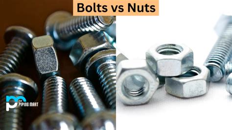 Bolt Vs Nut What S The Difference