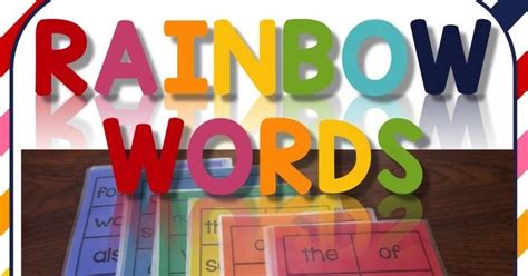 Rainbow Words A Bright New Way To Learn Sight Words Rainbow Words