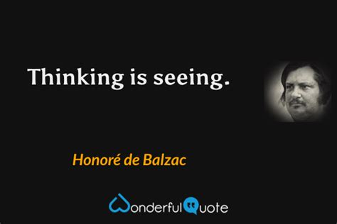 Honoré de Balzac Quotes - WonderfulQuote