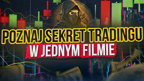 Trading Sekret Handlu O Kt Rym Nie M Wi Dowiedz Si Tego Opcje