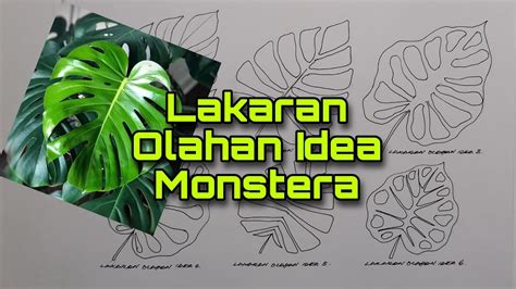 Lakaran Olahan Idea Daun Monstera Krsv Psv Youtube