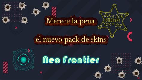 Merece La Pena El Nuevo Pack De Skins De Valorant Neo Frontier De 2023