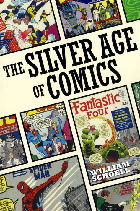 Silver Age Of Comics SC 2011 Comic Books