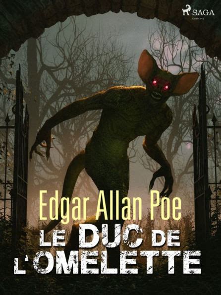 Le Duc De L Omelette By Edgar Allan Poe Ebook Barnes Noble