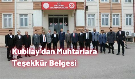 Kubilaydan Muhtarlara Te Ekk R Belgesi Gazete Gebze