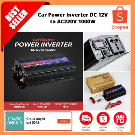 Jual Car Power Inverter DC 12V To AC220V 1000W Inverter Daya Mobil