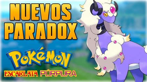 Nuevos PokÉmon Paradox Que PodrÍan Llegar Al Dlc De PokÉmon Escarlata Y PÚrpura Youtube