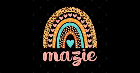 Mazie Name Mazie Birthday - Mazie - Sticker | TeePublic