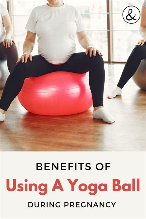 The Benefits Of Using An Exercise Ball During Pregnancy Artofit