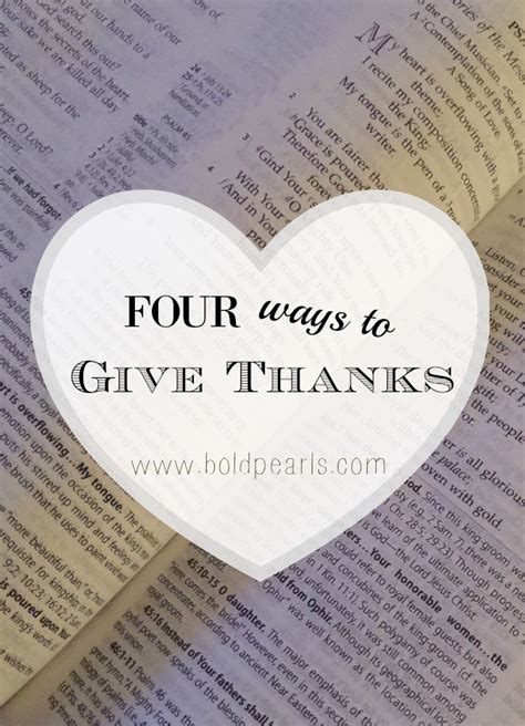 4 Ways To Give Thanks Bold Life By Emily Vermillion