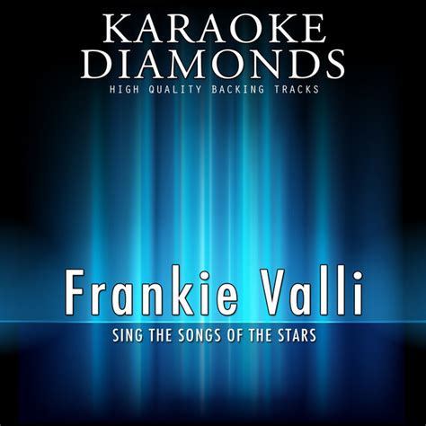 Save It For Me Karaoke Version Originally Performed By Frankie Valli