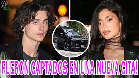 Kylie Jenner Captada En Nueva Cita Con Timoth E Chalamet Su Romance