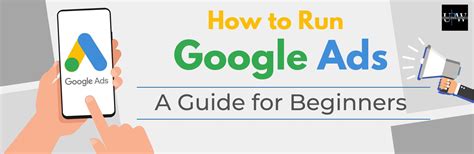 How To Run Google Ads A Guide For Beginners Get Latest Blog On