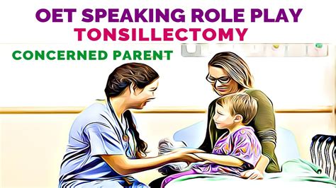 Oet Speaking Role Play Sample Tonsillectomy Mihiraa Youtube