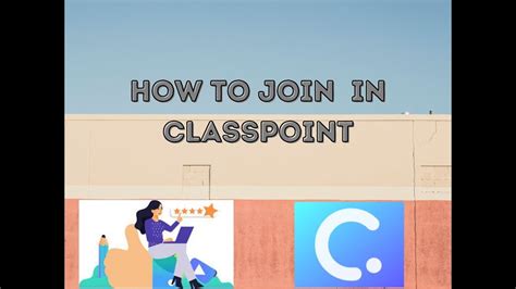 How To Join In Classpoint Youtube