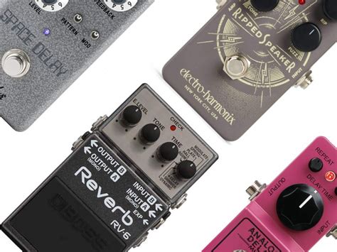 The Best Effects Pedals To Buy In Best Guitar Pedals For