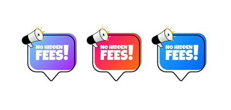 Premium Vector No Hidden Fees Bubbles Flat Color Speech Bubbles No