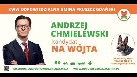 Andrzej Chmielewski rozmowa z kandydatem na wójta gminy Pruszcz