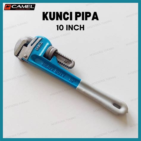 Kunci Pipa Camel Pipe Wrench Lapis Karet Inci Inch Pembuka Mur