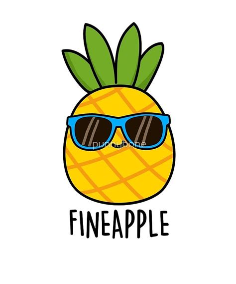 Fineapple Fruit Food Pun By Punnybone Funny Food Puns Punny Puns Cute