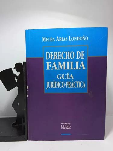 Derecho De Familia Gu A Jur Dico Pr Ctica Editorial Legi