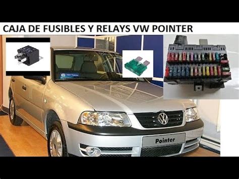 Fusibles Y Relevadores Vw Pointer YouTube