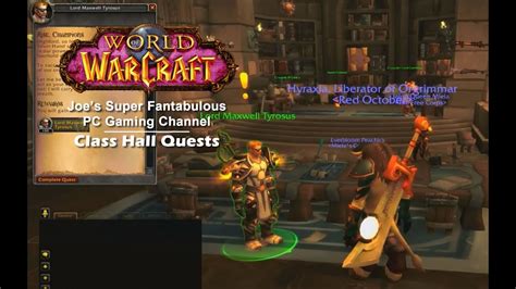 Wow Class Hall Quests Youtube