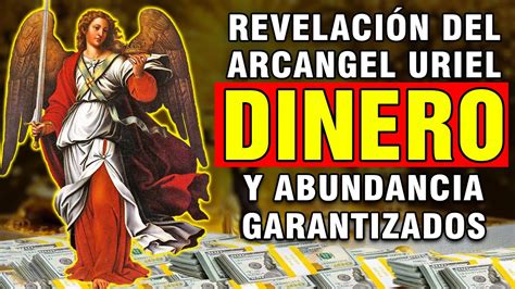 ATRAE DINERO Y PROSPERIDAD CON LA REVELACIÓN DEL ARCANGEL URIEL DINERO