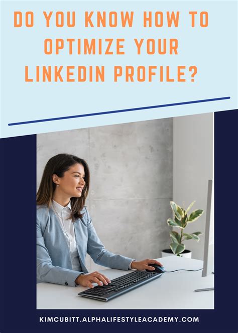 How to Optimize Your LinkedIn Profile to Support Your Career Goals
