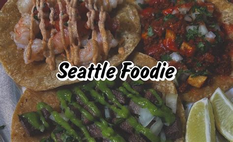 Seattle Foodie