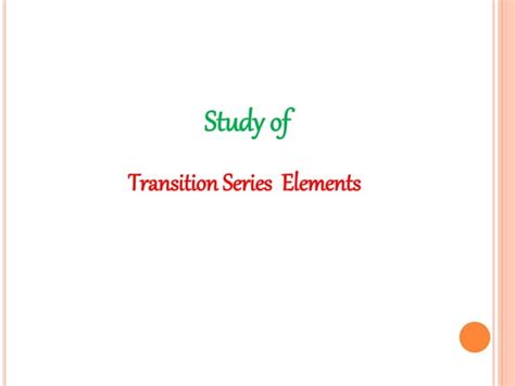 Transition Elements | PPT