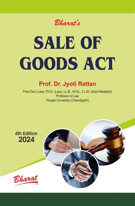 Sale Of Goods Act 6th Edn 2024 Dr Jyoti Rattan Bharat Publishers